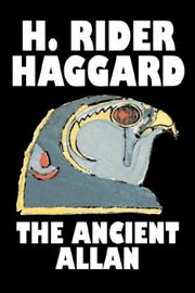 Cover of: The Ancient Allan | H. Rider Haggard