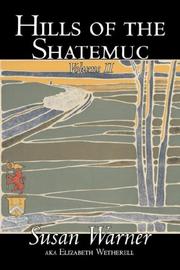 Cover of: Hills of the Shatemuc, Volume II