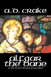 Cover of: Alfgar the Dane | A., D. Crake