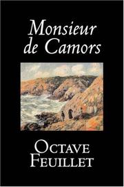 Cover of: Monsieur de Camors by Feuillet, Octave, Feuillet, Octave