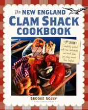 Cover of: The New England Clam Shack Cookbook (2nd Edition) by Brooke Dojny