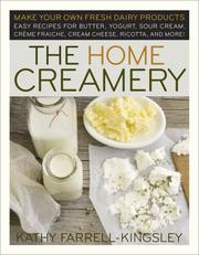 The home creamery by Kathy Farrell-Kingsley