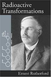 Radioactive transformations by Ernest Rutherford