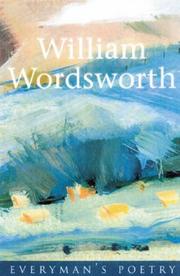 Cover of: William Wordsworth: Everyman's Poetry Library