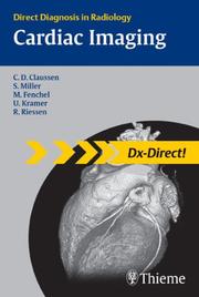 Cover of: Cardiac Imaging: Direct Diagnosis in Radiology (Dx-Direct!) (Direct Diagnosis in Radiology)