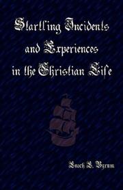 Cover of: Startling Incidents and Experiences in the Christian Life