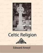 Cover of: Celtic Religion by E. Anwyl