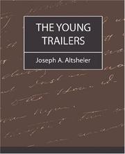 Cover of: The Young Trailers by Joseph A. Altsheler