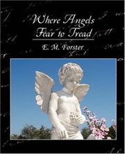 Cover of: Where Angels Fear to Tread by Edward Morgan Forster