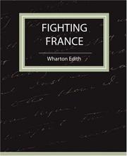 Cover of: Fighting France by Edith Wharton