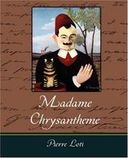 Cover of: Madame Chrysantheme by Pierre Loti