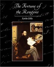 Cover of: The Fortune of the Rougons by Émile Zola