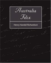 Cover of: Australia Felix by Ethel Florence Lindesay Richardson