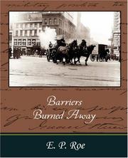 Cover of: Barriers Burned Away by E. P. Roe