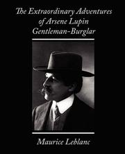 Cover of: The Extraordinary Adventures of Arsene Lupin, Gentleman-Burglar by Maurice Leblanc