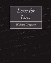 Cover of: Love for Love by William Congreve, William Congreve