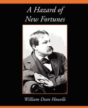 Cover of: A Hazard of New Fortunes by William Dean Howells, William Dean Howells