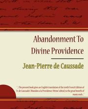 Cover of: Abandonment To Divine Providence - Jean-Pierre de Caussade
