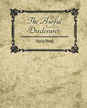 Cover of: The Awful Disclosures - Maria Monk by Maria Monk