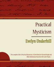 Cover of: Practical Mysticism - Evelyn Underhill by Evelyn Underhill