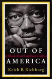 Out of America by Keith B. Richburg