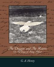 Cover of: The Dragon and The Raven by G. A. Henty