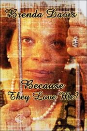 Cover of: Because They Love Me?