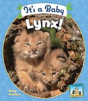 Cover of: It's a Baby Lynx! (Baby Mammals)