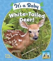 Cover of: It's a Baby White-Tailed Deer! (Baby Mammals) by Kelly Doudna