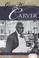 Cover of: George Washington Carver (Essential Lives Set 2)