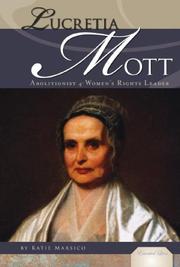 Lucretia Mott (Essential Lives Set 2) by Katie Marsico