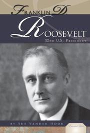 Cover of: Franklin D. Roosevelt (Essential Lives Set 2) by Sue Vander Hook