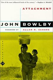 Cover of: Attachment (Attachment and Loss Series, Vol 1) by John Bowlby