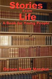 Cover of: Stories From Life | Orison Swett Marden