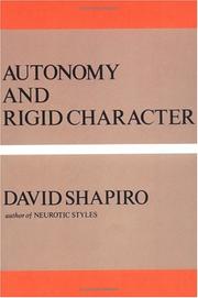 Cover of: Autonomy and Rigid Character by David Shapiro