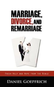 Cover of: MARRIAGE, DIVORCE, AND REMARRIAGE