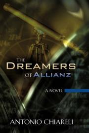 The Dreamers of Allianz by Antonio Chiareli