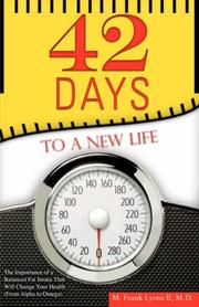 Cover of: 42 DAYS TO A NEW LIFE by M. Frank Lyons II