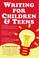 Cover of: Writing for Children and Teens