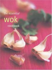 Cover of: Essential Wok Cookbook (Essential Cookbook) by 