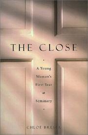 Cover of: The Close by Chloe Breyer