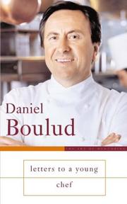 Cover of: Letters to a Young Chef (Art of Mentoring) by Daniel Boulud