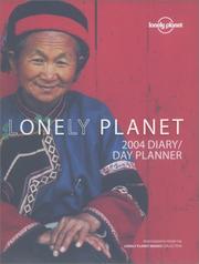 Cover of: Lonely Planet Diary Day Planner 2004 (Lonely Planet National Park Guides) by Not Applicable (Na )