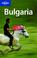Cover of: Lonely Planet Bulgaria Country Guide (Lonely Planet Bulgaria)