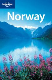 Cover of: Lonely Planet Norway Country Guide (Lonely Planet Norway)