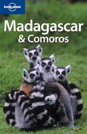 Cover of: Lonely Planet Madagascar & Comoros (Lonely Planet Madagascar) (Lonely Planet Madagascar)