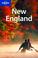 Cover of: Lonely Planet New England Regional Guide (Lonely Planet New England)