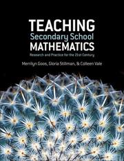 Cover of: Teaching Secondary School Mathematics: Research and Practice for the 21st Century
