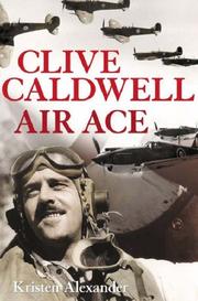 Cover of: Clive Caldwell Air Ace