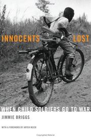 Cover of: Innocents lost: when child soldiers go to war